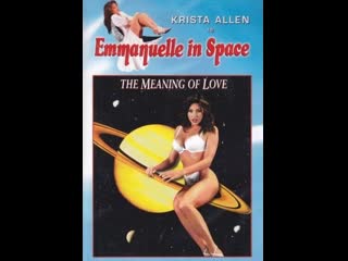 emmanuelle in space 7 - the meaning of love (1994)